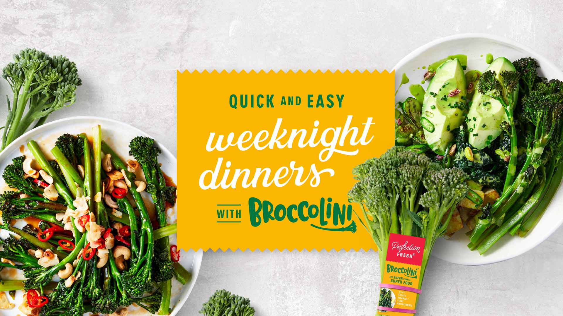 Quick and easy weeknight dinners with Broccolini